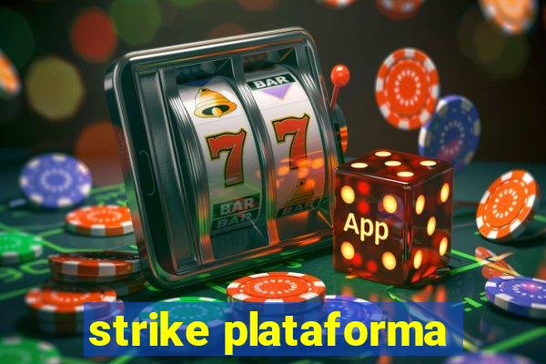 strike plataforma